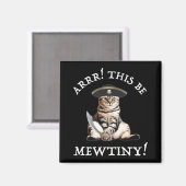 Arrr! Das ist winzig! Pirate Cat Magnet (Vorderseite/Rückseite)