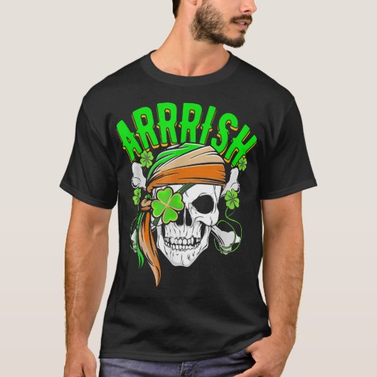 Arrrish Irish Pirate Skull Skeleton One Eye St T-Shirt (Vorderseite)