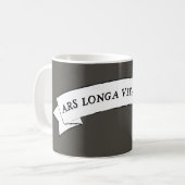 ARS LONGA VITA BREVIS - Art is Long and Life is Sh Kaffeetasse (Vorderseite Links)