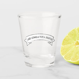 ARS LONGA VITA BREVIS - Kunst ist lang und Leben i Schnapsglas