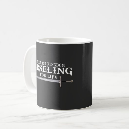 Arseling for Life - Funny Sprichwort King Für sein Kaffeetasse (Vorderseite Links)