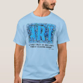 "ART" #3 für leichtes Shirt (Vorderseite)