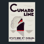 Art Deco Cunard Line Poster<br><div class="desc">Kontaktieren Sie uns, wenn Sie die gewünschte Größe haben oder dieses Bild auf anderen Zazzle Geschenken gewollt haben. Unsere eigene minimale Art Deko Vektor Arbeit, inspiriert durch ein altes Bild der 20er Jahre. Übersetzung aus dem Französischen: Cunard Line, United Staaten und Kanada. Von Cherbourg und Le Havre.</div>