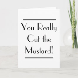 Art Deco Cut the Mustard Congratulations Card Karte