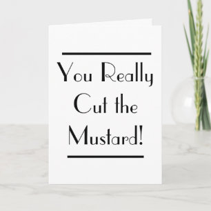 Art Deco Cut the Mustard Congratulations Card Karte