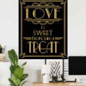 Art Deco Gatsby Art "Liebe ist süß" Poster (Heimbüro)