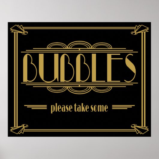 Art Deco Gatsby Bubbles Bitte nehmen Sie sich ein  Poster (Vorne)