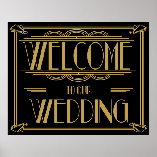 Art Deco Gatsby Stil "Willkommen bei unserer Hochz Poster (Vorne)