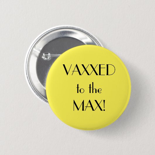 Art Deco Gelbe Vaxxed Max-Impfung Button (Vorne & Hinten)
