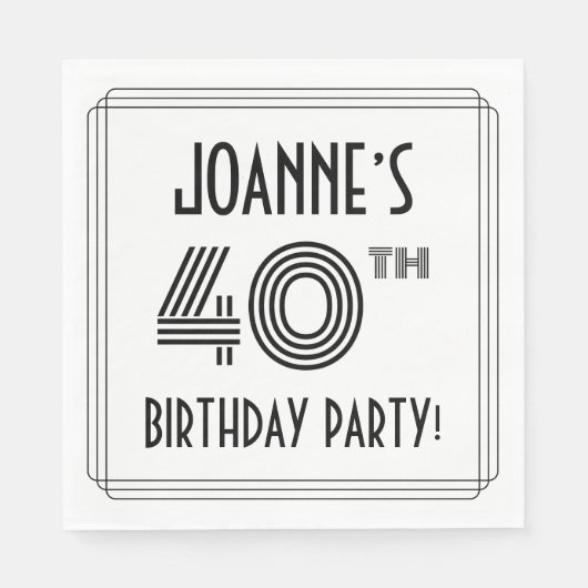Art Deco Inspiriert 40. Geburtstag Party, Individu Serviette (Vorderseite)