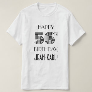 Art Deco Inspiriert Look 56. Geburtstagsparty Shir T-Shirt