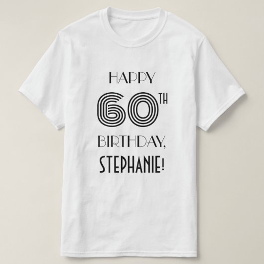 Art Deco Inspiriert Look 60. Geburtstagsparty Shir T-Shirt (Design vorne)