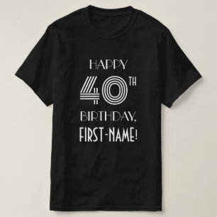 Art Deco Inspiriert Stil 40. Geburtstag Party Shir T-Shirt