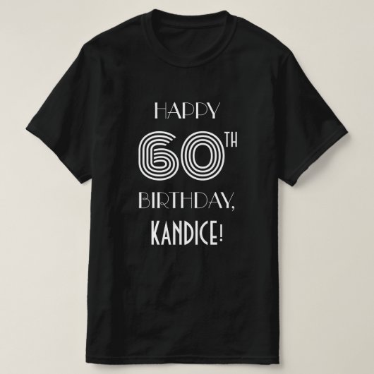 Art Deco Inspiriert Stil 60. Geburtstagsparty Shir T-Shirt (Design vorne)