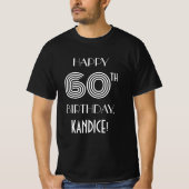 Art Deco Inspiriert Stil 60. Geburtstagsparty Shir T-Shirt (Vorderseite)
