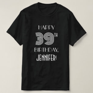 Art Deco Inspiriert Style 39. Geburtstagsparty Shi T-Shirt