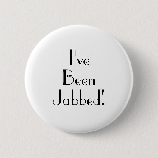 Art Deco Jabbed Impfung Typografie Button (Vorderseite)