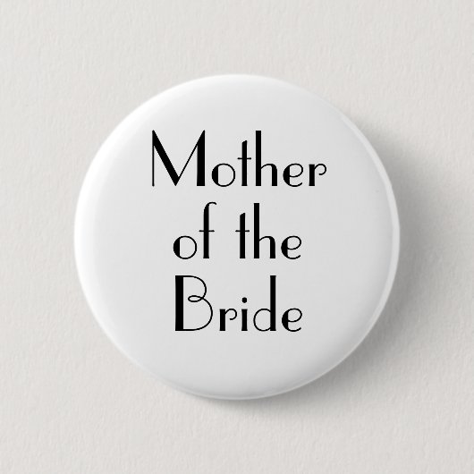 Art Deco Mutter der Braut Hochzeitsbutton Button (Vorderseite)