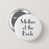 Art Deco Mutter der Braut Hochzeitsbutton Button (Vorne & Hinten)