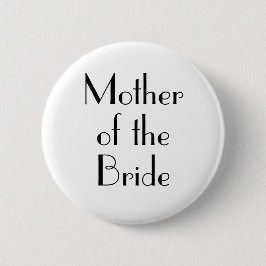 Art Deco Mutter der Braut Hochzeitsschaltfläche Button