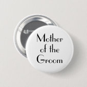 Art Deco Mutter des Groom Wedding Button (Vorne & Hinten)