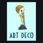 Art-Deco-Poster 11 Poster<br><div class="desc">Ein klassisches Deko Poster aus der Zeit des Stils und des Designs. Auf dem Poster befindet sich eine Statue aus Metall,  die auf einem Steinsockel montiert ist. Die Figur hat einen großen Goldlüfter über ihrem Kopf</div>