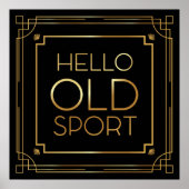 Art Deco Poster "Hello Old Sport" (Vorne)