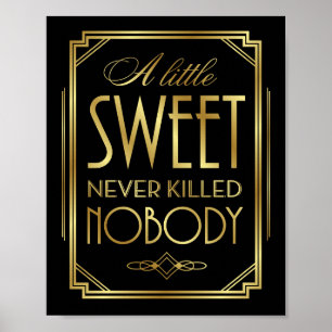 Art-Deco-Signatur drucken ein wenig SWEET Poster