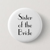 Art Deco Sister of the Bride Wedding Button (Vorderseite)