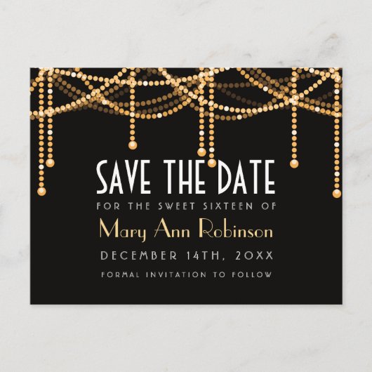 Art Deco Sweet 16 Save the Date Gold String Lights Ankündigungspostkarte (Vorderseite)