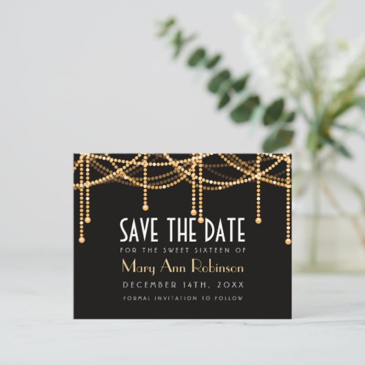 Art Deco Sweet 16 Save the Date Gold String Lights Ankündigungspostkarte (Stehend Vorderseite)
