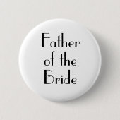 Art Deco Vater der Braut Hochzeitsschaltfläche Button (Vorderseite)
