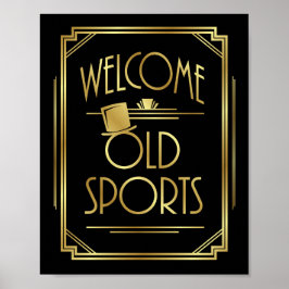 Art Deco WELCOME OLD SPORTS signieren Poster