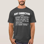 Art Director Noun Definition Supervisor Funny Vate T-Shirt (Vorderseite)