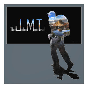 Art - Hiker Silhouette - John Muir Trail Text Fotodruck