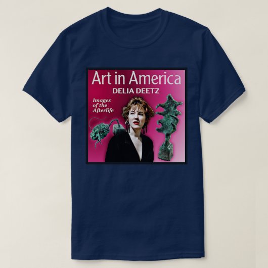 Art in America Delia Deetz T-Shirt (Design vorne)