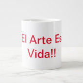 Art Is Life Specialty Mug Jumbo-Tasse (Vorderseite)