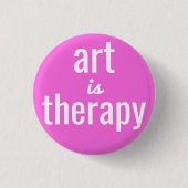 Art is Therapy Pink Button Button (Vorderseite)