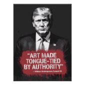 Art Made Tongue-Tied Shakespeare Quote Graffiti Poster (Vorderseite)