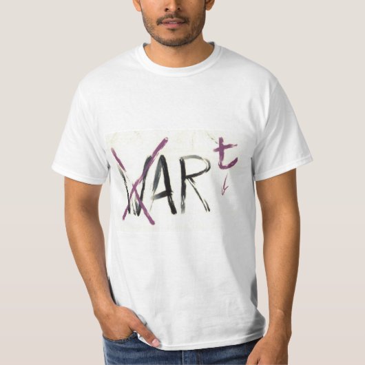 Art. Nicht Krieg T-Shirt (Vorderseite)