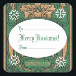 Art Nouveau Bookmas (Christmas Square Sticker) Quadratischer Aufkleber<br><div class="desc">Dieses Merry Bookmas (Weihnachten) Art Nouveau Design verfügt über einen Hintergrund angepasst aus einem Buch von Longfellow in grün und gold. Sicher,  alle,  die schöne alte Bücher schätzen,  darunter: Leser,  Schriftsteller,  Mitglieder des Buchklubs,  Bibliophile,  Buchwürmer,  Bibliothekare,  und Buchliebhaber aller Art.</div>