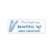 Art Teacher Beautiful Keep Creating Praise Stamp Permastempel (Design)