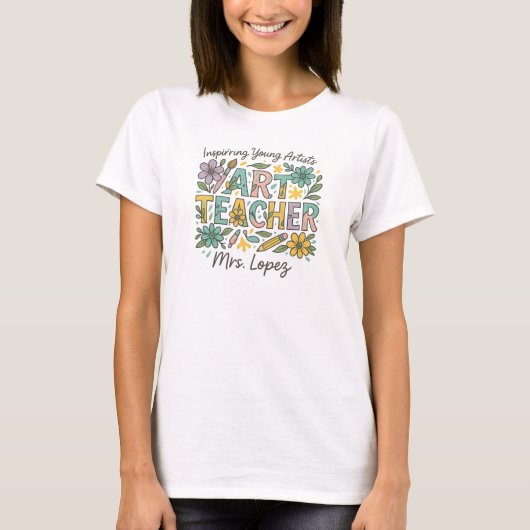 Art Teacher – Creative Floral Printable T-Shirt (Vorderseite)