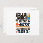 Art Teacher Funny Skills Crazy Postkarte (Vorne/Hinten)
