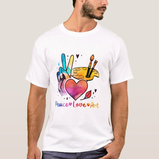Art Teacher Peace Liebe Art für Künstler und Maler T-Shirt (Vorderseite)
