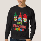 Art Teacher Squad Weihnachtsgnomes Gnome Sweater U Sweatshirt (Vorderseite)