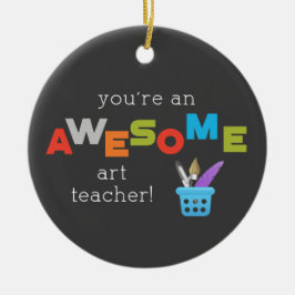 Art Teacher Wertschätzung Tag Paint Brush, Phantas Keramik Ornament