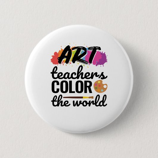 Art Teachers Colour the World Teacher Button (Vorderseite)