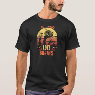 Art Teachers Liebe Brains Funny Teacher Halloween  T-Shirt