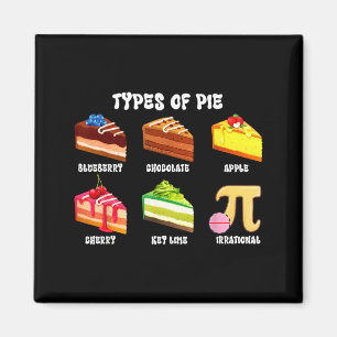 Arten von Kuchen Lustiger Pi-Tag Geek 3.14 Mathe J Magnet